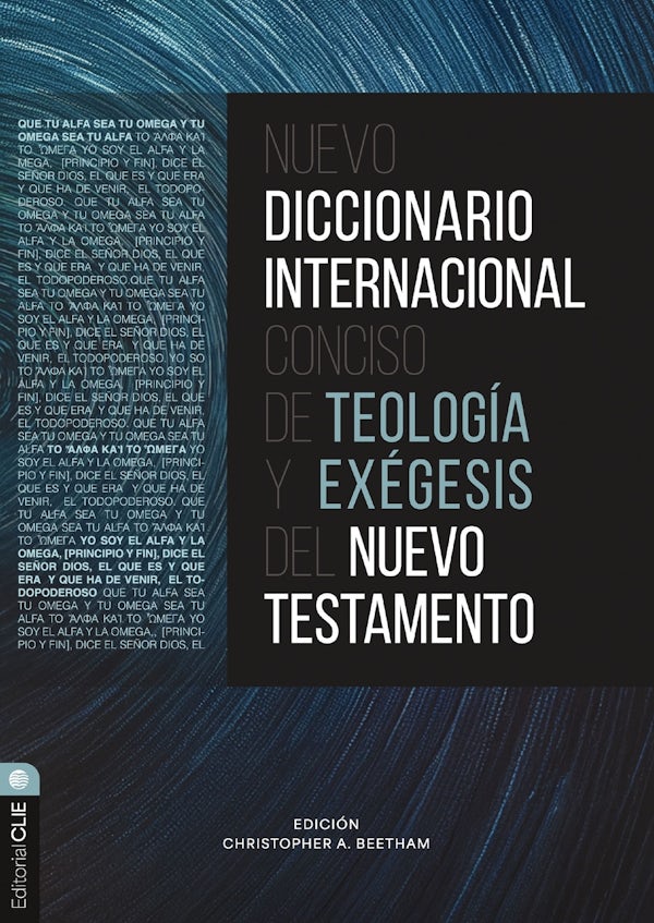 Cover image for Nuevo Diccionario Internacional Conciso de Teolog�a Y Ex�gesis del Nuevo Testamento, isbn: 9791387625108
