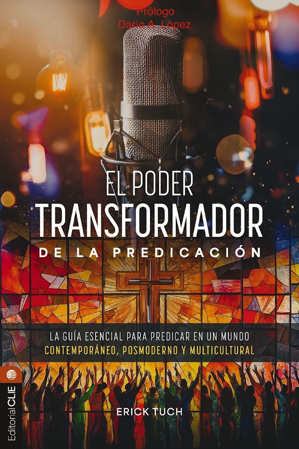 Cover image for El Poder Transformador de la Predicaci�n, isbn: 9791387625122
