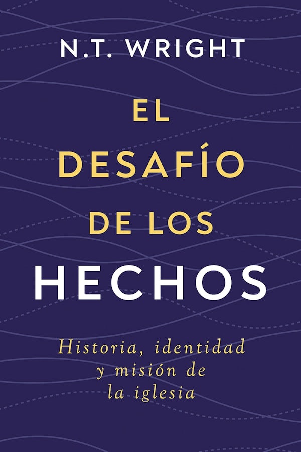 Cover image for El Desaf�o de Los Hechos, isbn: 9791387625498
