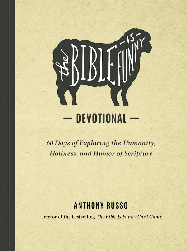 Cover image for The Bible Is Funny Devotional, isbn: 9798217152179