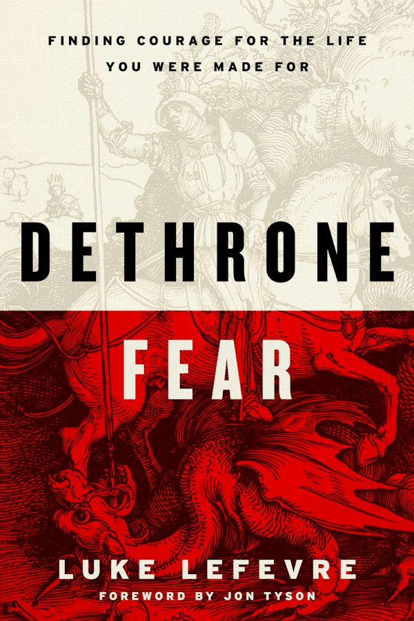 Cover image for Dethrone Fear, isbn: 9798217152599