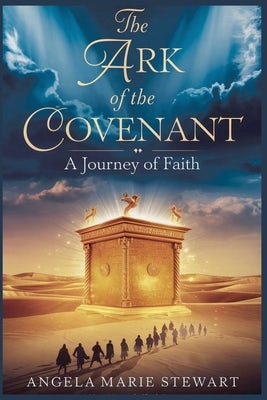 Cover image for The Ark of the Covenant, isbn: 9798227919519
