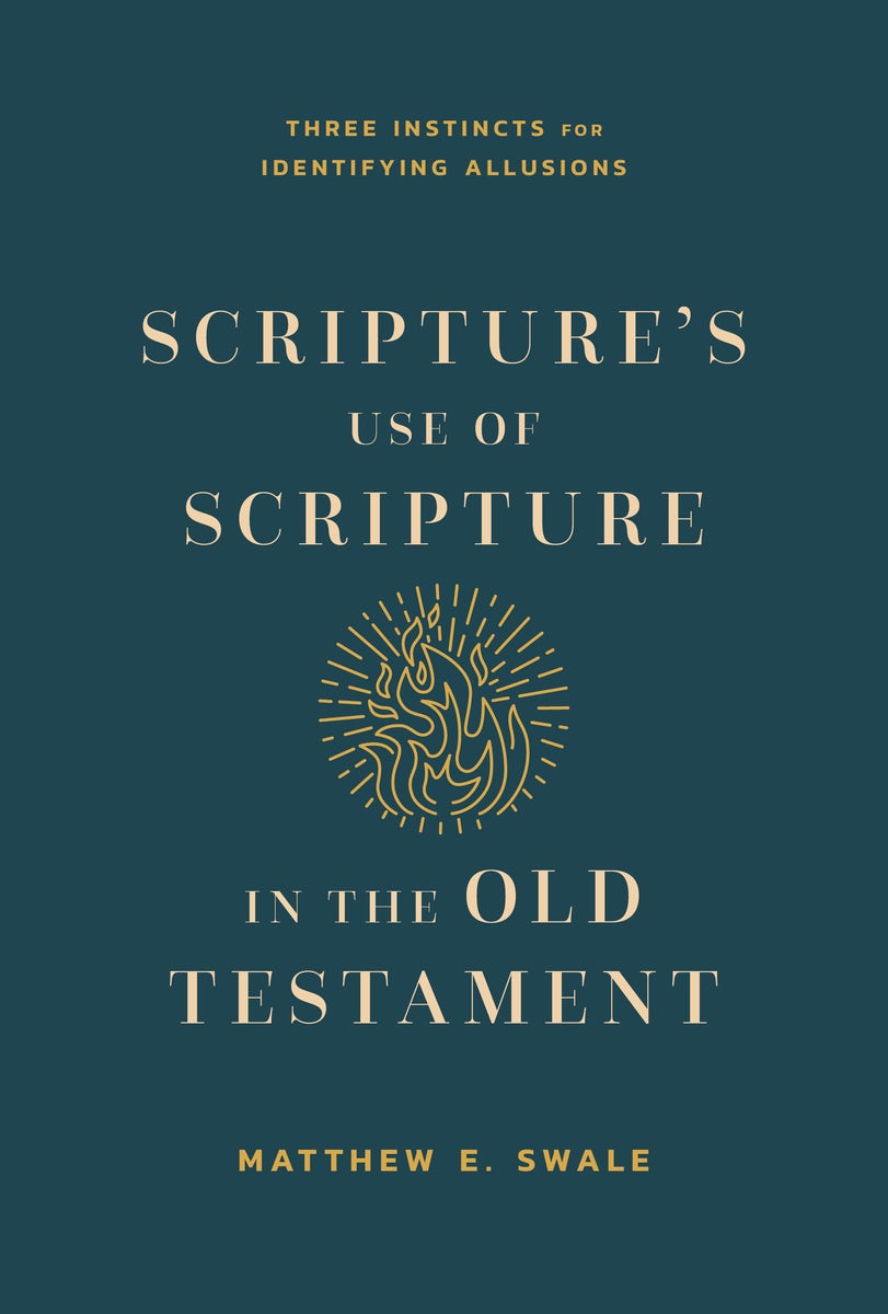 Cover image for Scripture's Use of Scripture in the Old Testament, isbn: 9798384500230