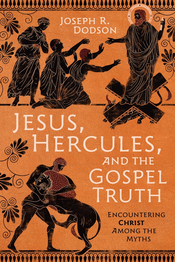 Cover image for Jesus, Hercules, and the Gospel Truth, isbn: 9798384500582