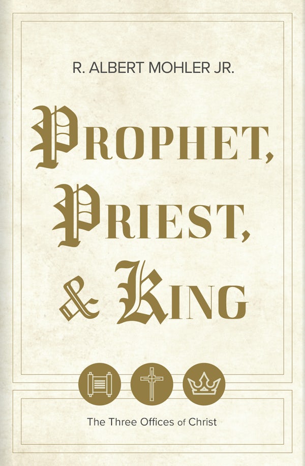 Cover image for Prophet, Priest, & King, isbn: 9798384504429