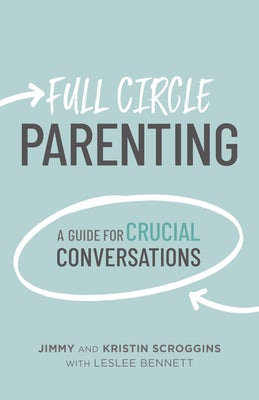 Cover image for Full Circle Parenting, isbn: 9798384508458