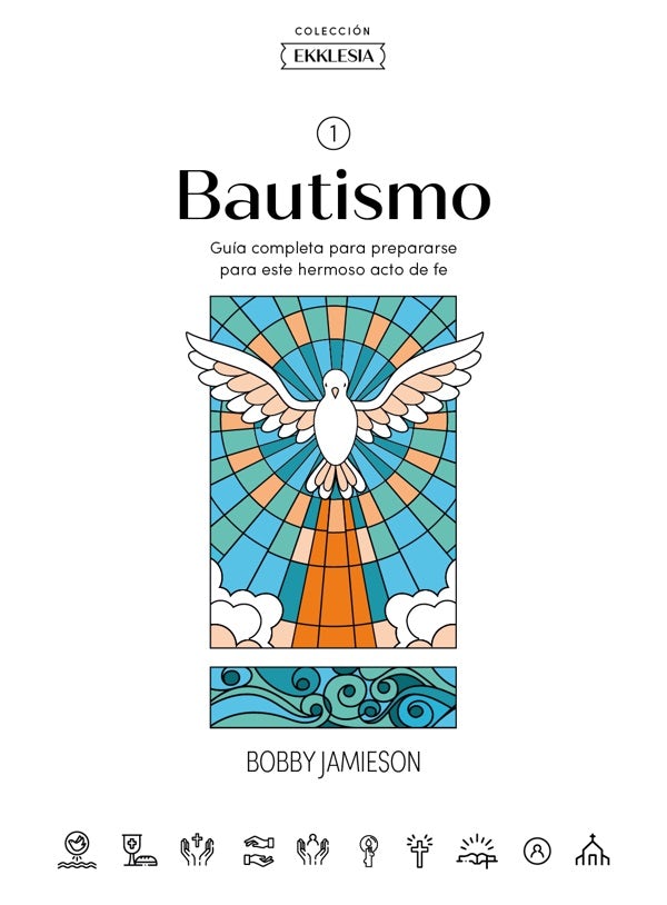 Cover image for Ekklesia: Bautismo - Estudio Bíblico, isbn: 9798384508649
