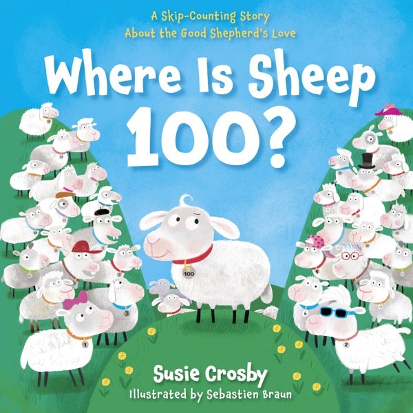 Cover image for Where Is Sheep 100?, isbn: 9798384511519