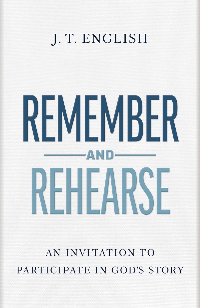 Cover image for Remember and Rehearse, isbn: 9798384520948