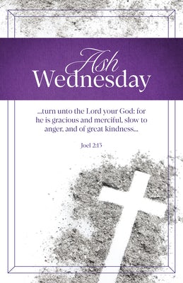 Cover image for Ash Wednesday Bulletin: For He Is Gracious (Package of 100), isbn: 9798384526742