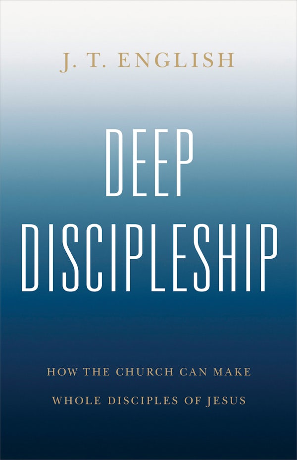 Cover image for Deep Discipleship, isbn: 9798384527282