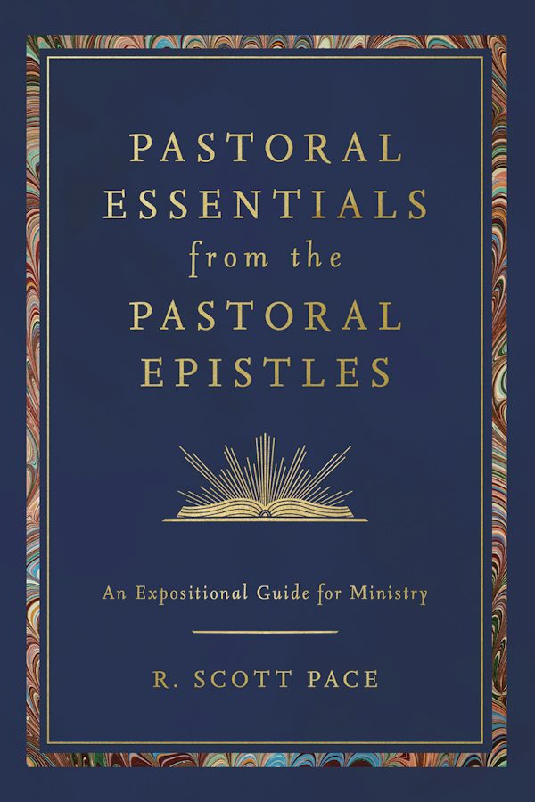Cover image for Pastoral Essentials from the Pastoral Epistles, isbn: 9798384534846