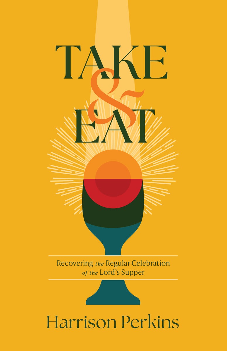 Cover image for Take and Eat, isbn: 9798384535010