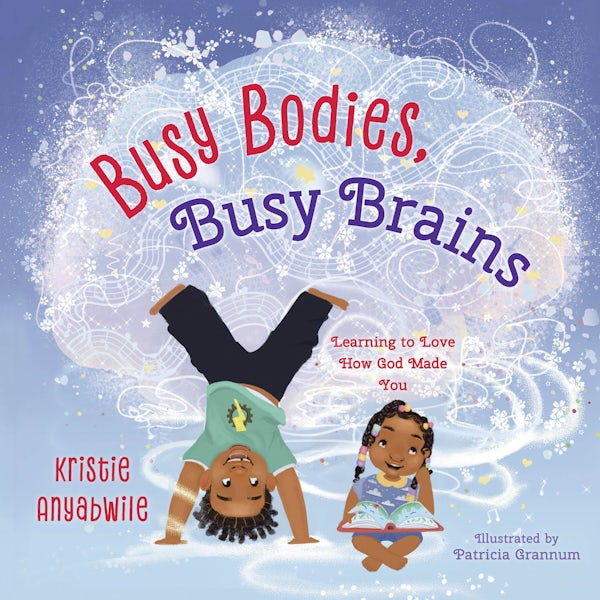 Cover image for Busy Bodies, Busy Brains, isbn: 9798384536413