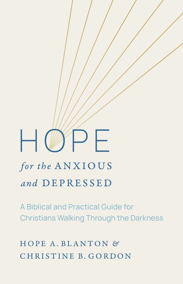 Cover image for Hope for the Anxious and Depressed, isbn: 9798384541103