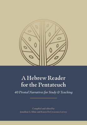 Cover image for A Hebrew Reader for the Pentateuch, isbn: 9798400500381