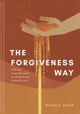 Cover image for The Forgiveness Way, isbn: 9798400501449