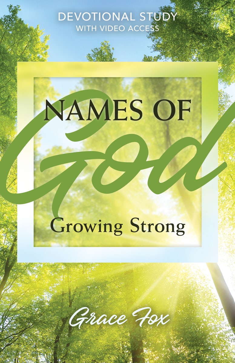 Cover image for Names of God: Growing Strong, isbn: 9798400502613