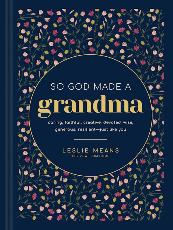 Cover image for So God Made a Grandma, isbn: 9798400505355