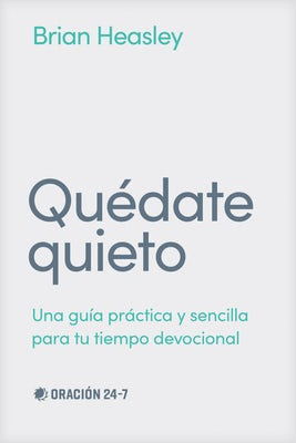 Cover image for Quédate Quieto, isbn: 9798400505805