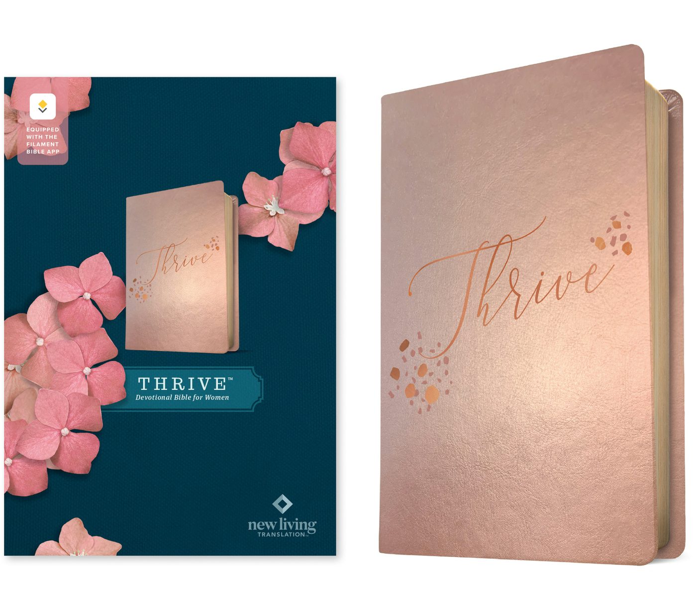 Cover image for NLT Thrive Devotional Bible for Women, Filament Enabled (Leatherlike, Rose Metallic), isbn: 9798400515644
