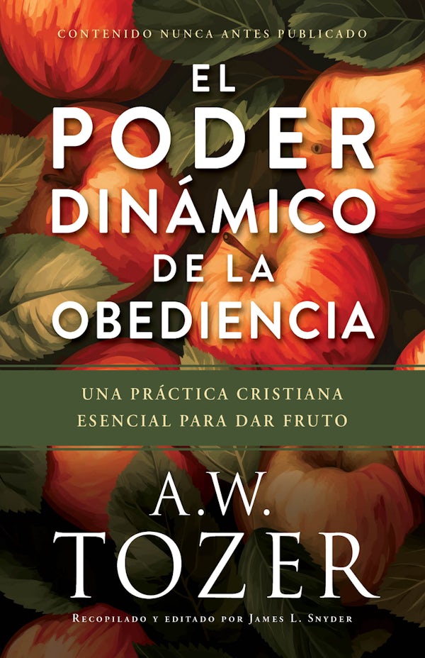 Cover image for El Poder Din�mico de la Obediencia, isbn: 9798400521133
