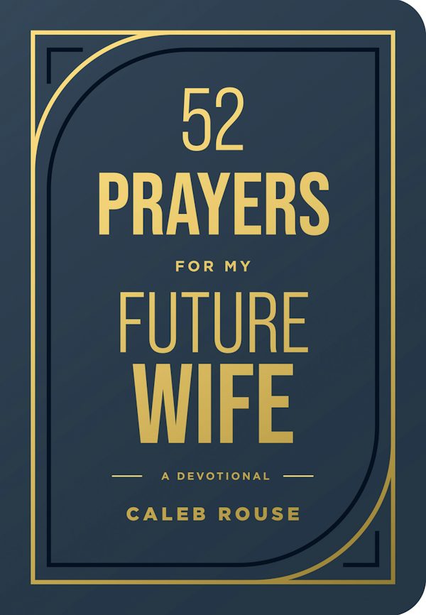 Cover image for 52 Prayers for My Future Wife, isbn: 9798400523342