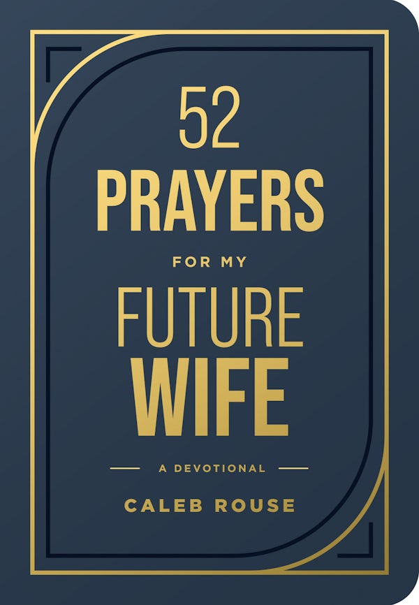 Cover image for 52 Prayers for My Future Wife, isbn: 9798400523342