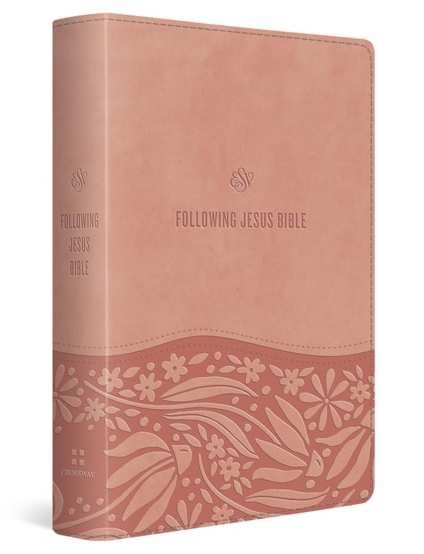 Cover image for ESV Following Jesus Bible (Trutone, Blush Rose), isbn: 9798874900151