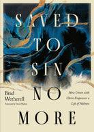 Cover image for Saved to Sin No More, isbn: 9798874900465