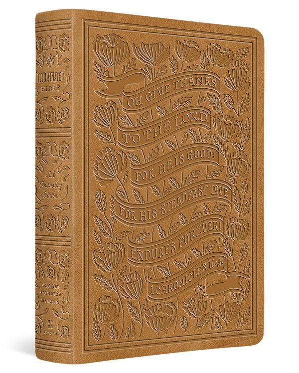 Cover image for ESV Illuminated(tm) Bible, Art Journaling Edition (Trutone, Nubuck Caramel, 1 Chronicles 16:34 Design), isbn: 9798874902032
