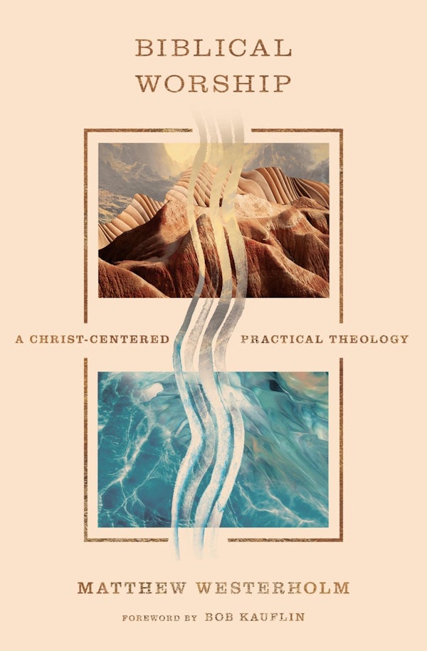 Cover image for Biblical Worship, isbn: 9798874905675