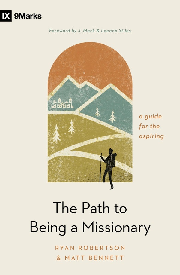 Cover image for The Path to Being a Missionary, isbn: 9798874905736