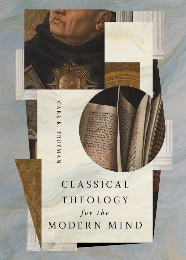 Cover image for Classical Theology for the Modern Mind, isbn: 9798874906207