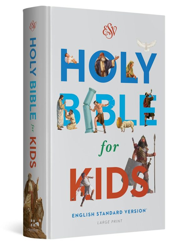 Cover image for ESV Holy Bible for Kids, Large Print (Hardcover), isbn: 9798874906498