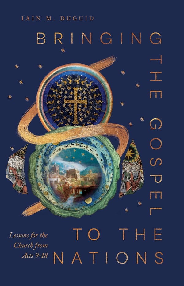 Cover image for Bringing the Gospel to the Nations, isbn: 9798874907228