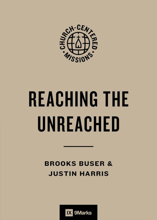 Cover image for Reaching the Unreached, isbn: 9798874910907