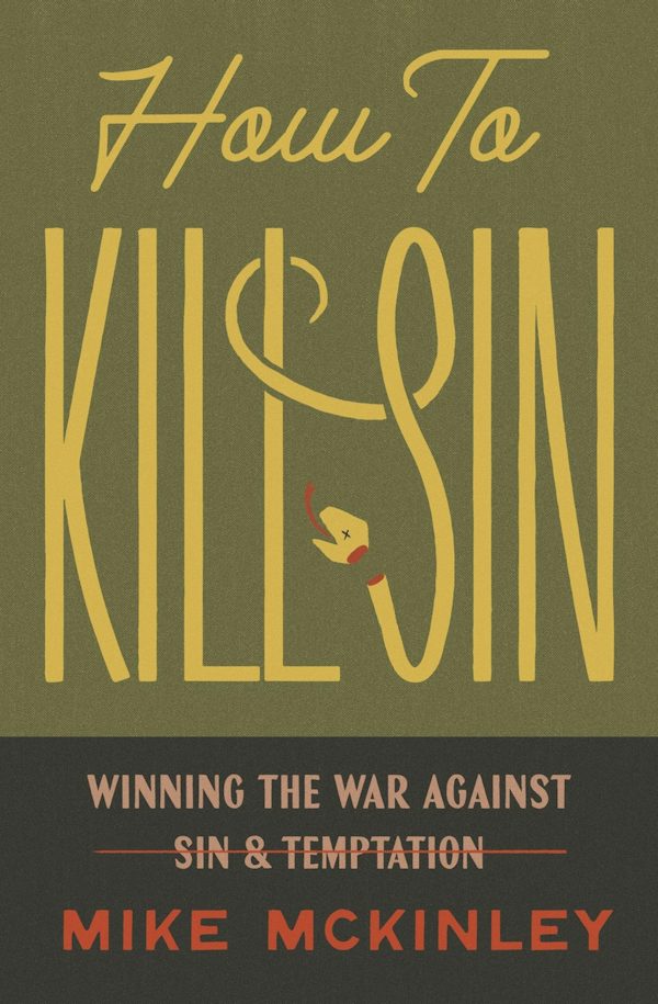 Cover image for How to Kill Sin, isbn: 9798874913281
