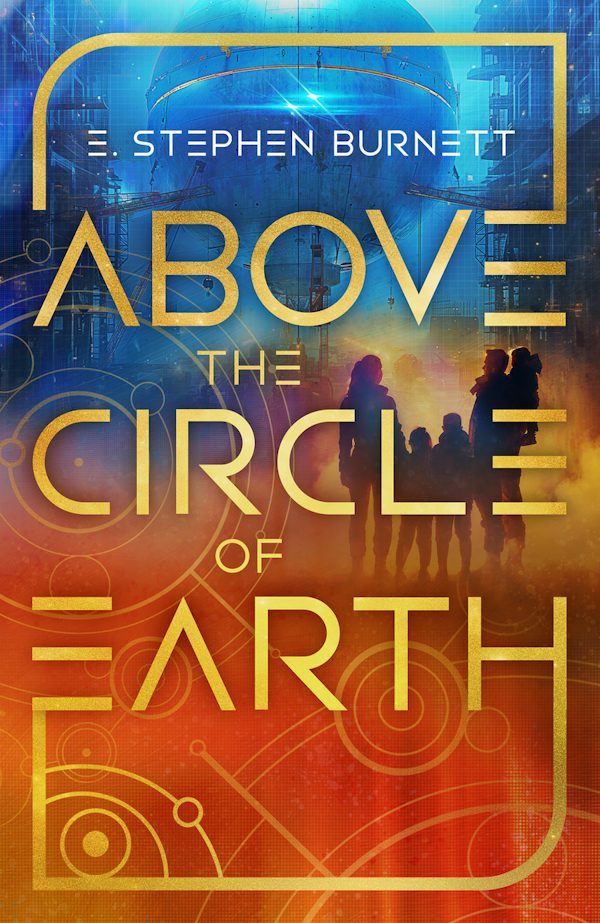 Cover image for Above the Circle of Earth, isbn: 9798886051827