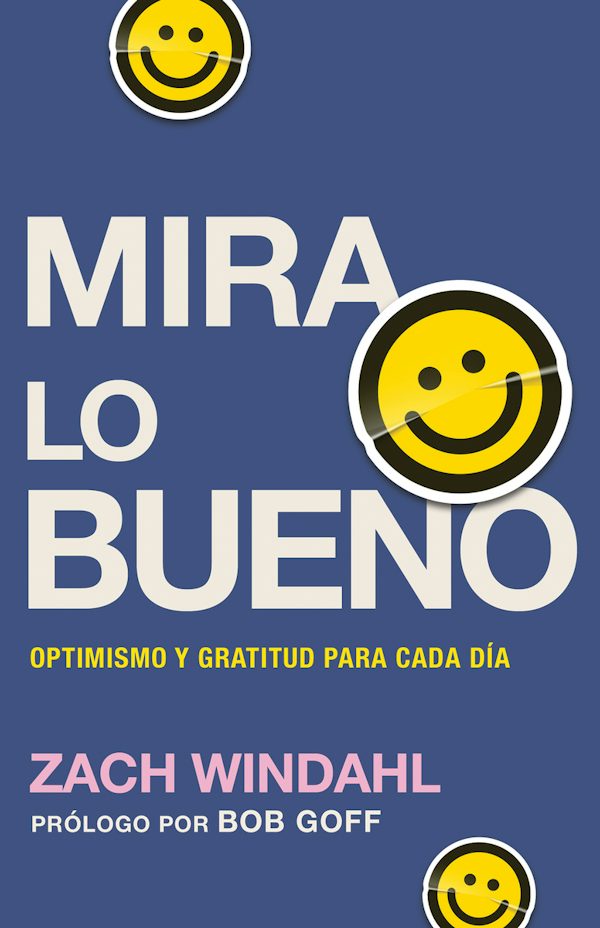 Cover image for Mira lo bueno, isbn: 9798887690414