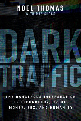 Cover image for Dark Traffic, isbn: 9798887692319