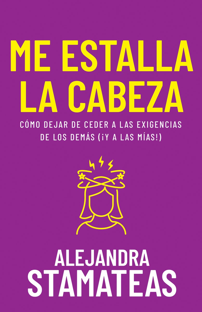 Cover image for Me Estalla La Cabeza, isbn: 9798887692524