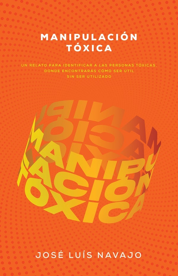 Cover image for Manipulación Tóxica, isbn: 9798887693125