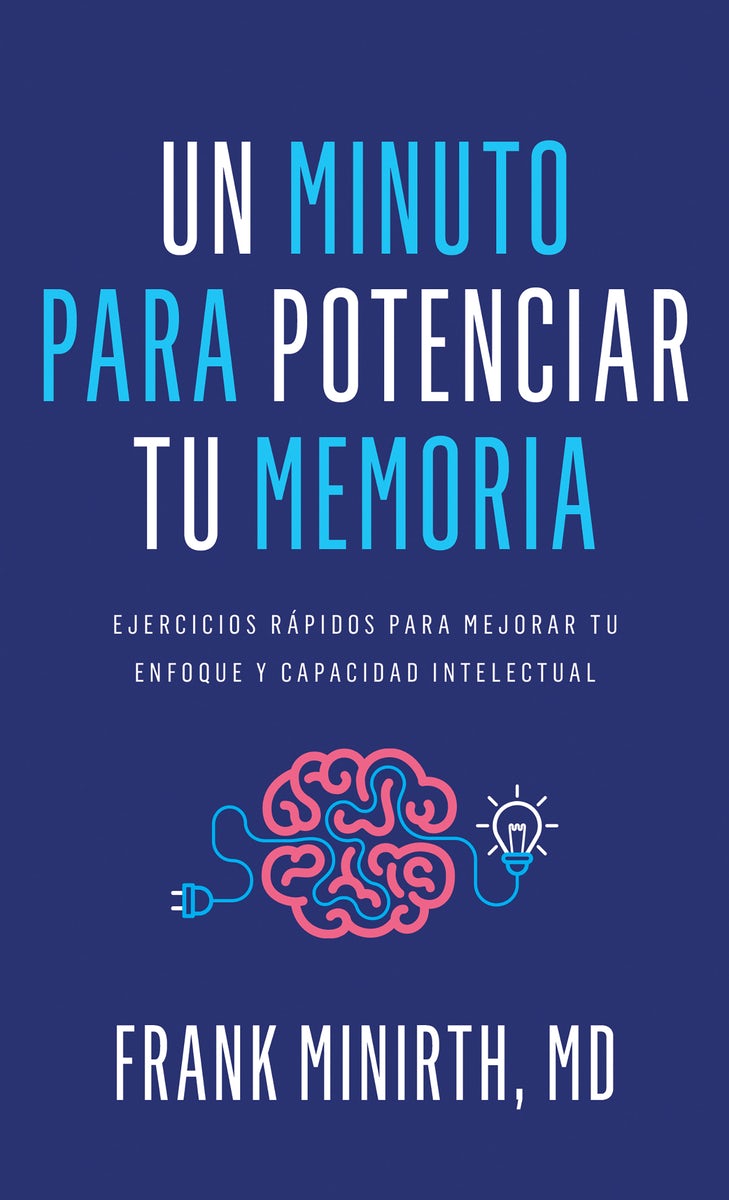 Cover image for Un Minuto Para Potenciar Tu Memoria, isbn: 9798887693200