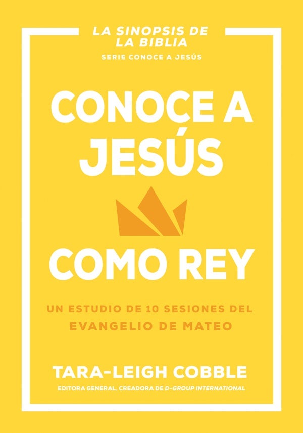 Cover image for Conoce a Jesús Como Rey, isbn: 9798887693521