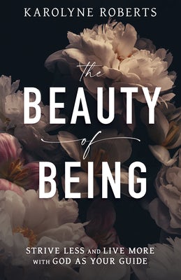 Cover image for The Beauty of Being, isbn: 9798887694474