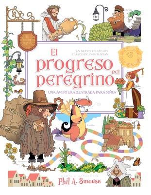 Cover image for El Progreso del Peregrino Una Aventura Ilustrada Para Niños, isbn: 9798887694924