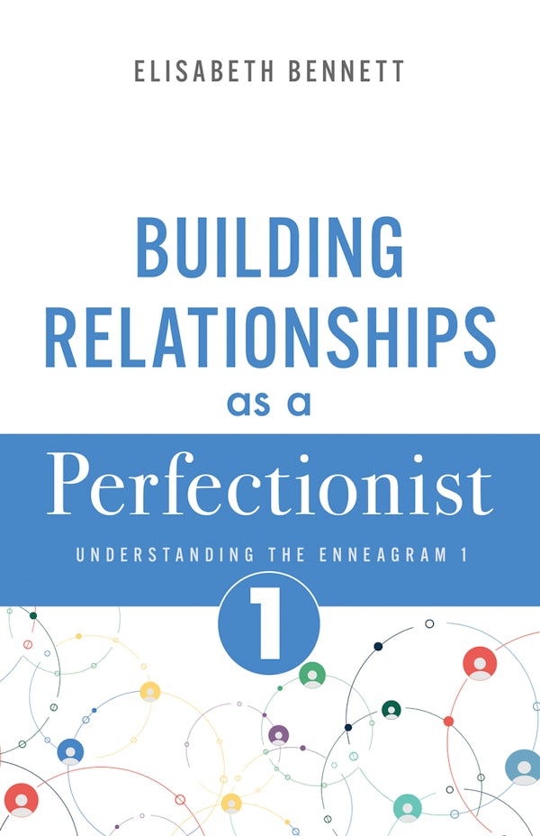 Cover image for Building Relationships as a Perfectionist, isbn: 9798887697208