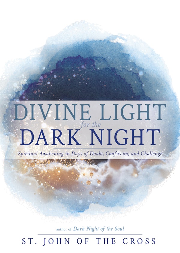 Cover image for Divine Light for the Dark Night, isbn: 9798887697604