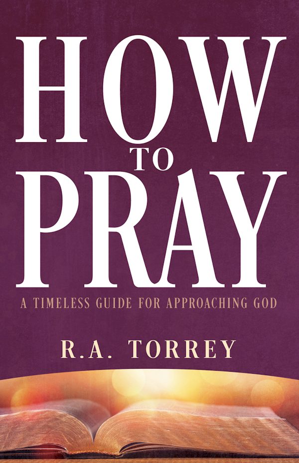 Cover image for How to Pray, isbn: 9798887697680